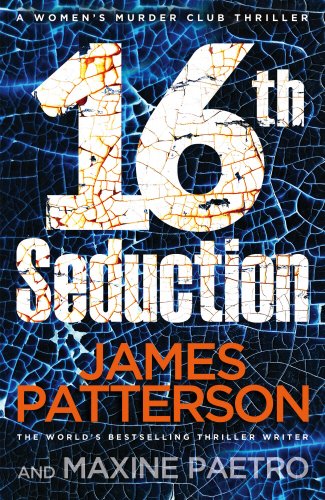 "16th Seduction - (Women's Murder Club 16)" av JAMES PATTERSON