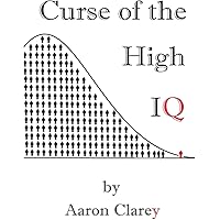 The Curse of the High IQ