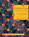 Hunter Star Quilts & Beyond: Techniques & Projects with Infinite Possibilities by 