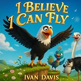 I Believe I Can Fly