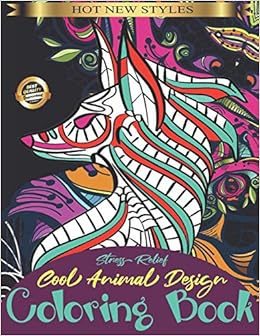 Download Buy Stress Relief Cool Animal Design Coloring Book Adult Coloring Book With Fun Easy Hard And Relaxing Mandala Animals Book Online At Low Prices In India Stress Relief Cool Animal Design Coloring Book