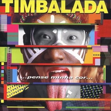 timbalada pense minha cor timbalada pense minha cor