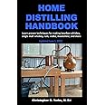 Home Distilling Handbook