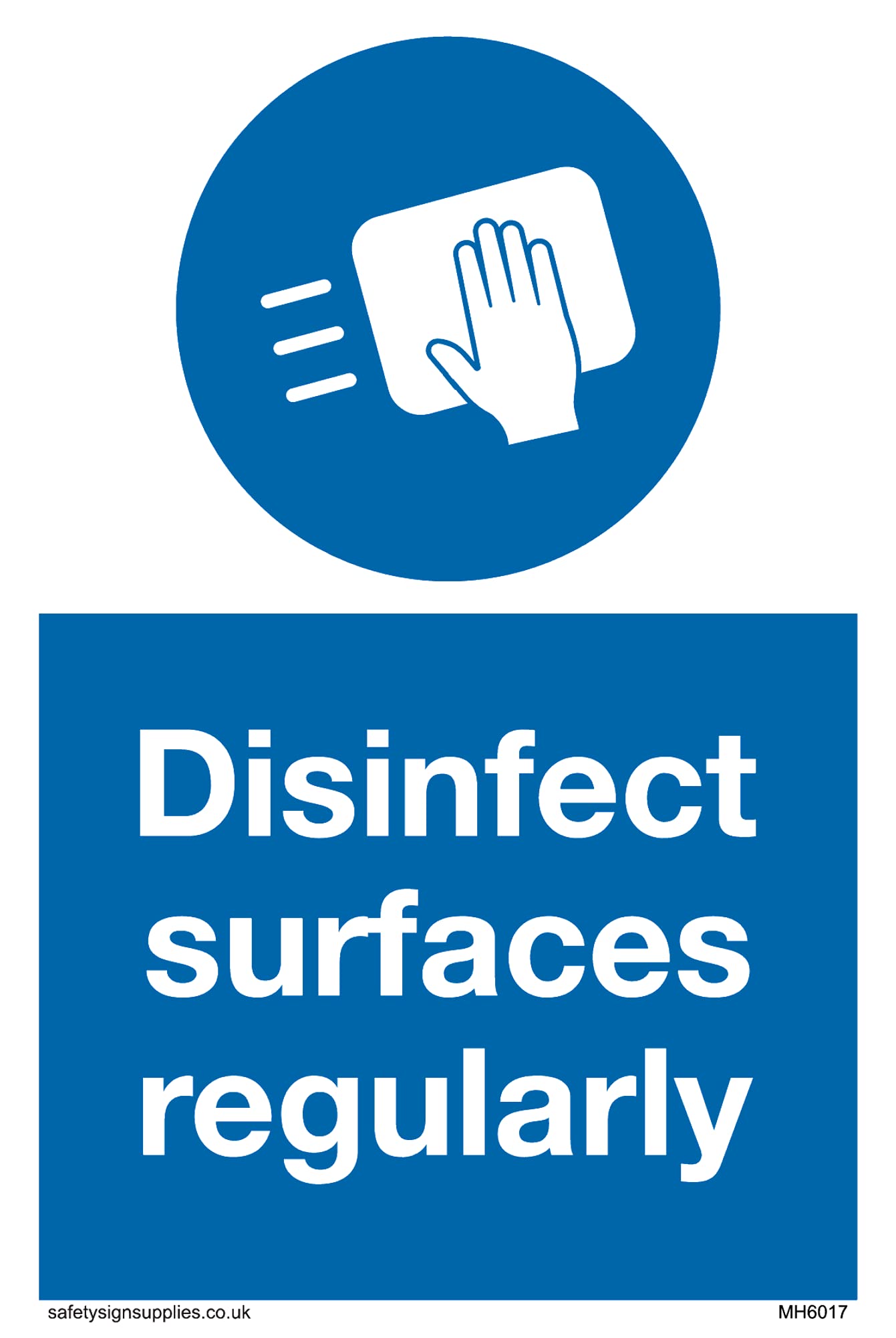 Pack of five - Disinfect surfaces regularly with mandatory surface eipe symbol Sign - 100x150mm - A6P