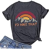 I'd Hike That Hiking Shirt Women Happy Camper Sunrise Mountain Graphic Tee Tops Short Sleeve Camp Lover Vacation Tshirt