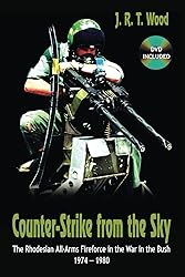 Counter-Strike from the Sky: The Rhodesian All-Arms