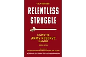 Relentless Struggle: Saving the Army Reserve 1995-2019