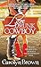 Love Drunk Cowboy (Spikes & Spurs Book 1) by Carolyn Brown