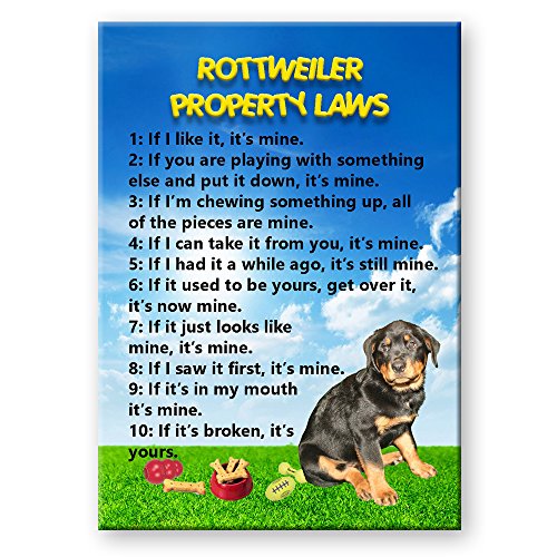 Rottweiler Property Laws Fridge Magnet No 1 Funny