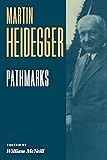 Pathmarks (Texts in German Philosophy)