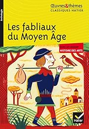 Les fabliaux du Moyen Âge