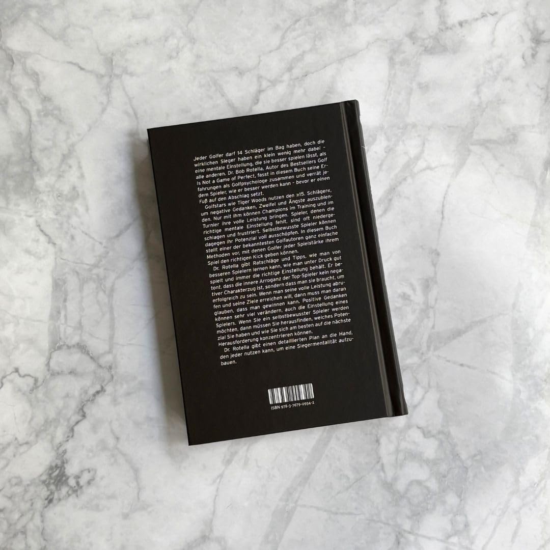 Der 15. Schläger: Mentale Stärke trainieren und besser Golf spielen mit Dr. Bob Rotella. Handicap verbessern mit der richtigen mentalen Verfassung.: ... sind wie ein extra Schläger in ihrem Golfbag