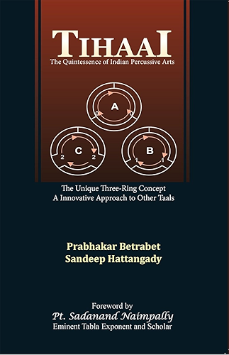 Download Tihaai: The Quintessence of Indian Percussive Arts (English Edition) PDF