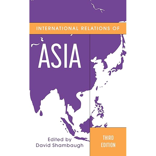 The International Politics of the Asia-Pacific: Fourth and