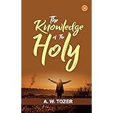 The Knowledge Of The Holy