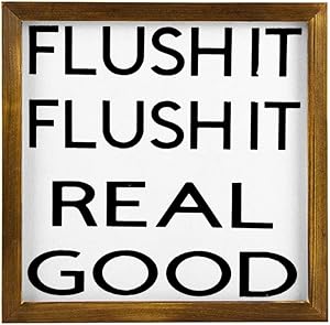 EricauBird Wood Sign, Flush It Real Good Sign, Bathroom Signs, Funny Bathroom Sign, Bathroom Wall Decor, Guest Bathroom Decor, Half Bath Sign Decorative Home Wall Art 12x12