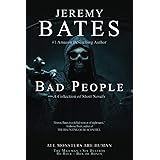Bad People: Four terrifying short novels of suspense