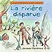 La riviere disparue: Le petit bonhomme des volcans (French Edition) by Jacques Vandroux