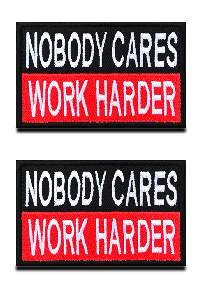 2 Pieces Nobody Cares Work Harder Patch Funny Hook & Loop Embroidered Fastener Biker Emblem for Clothes Clothing Jacket Jeans Vest Uniform Airsoft Armband Tactical — image 1