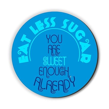 Eat Less Sugar Fridge Magnet by Seven Rays, Dimensions - 3 X 3 inches, Round