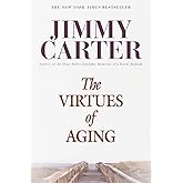 The Virtues of Aging (Library of Contemporary Thought)
