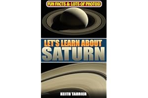 Let's Learn About Saturn: The 6th planet from the sun. For younger people.