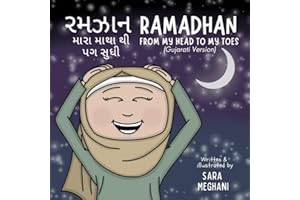 Ramadhan From My Head to My Toes: (Gujarati with Transliteration)