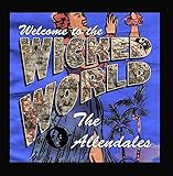 Welcome to the Wicked World