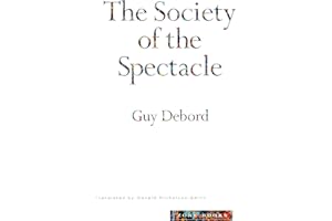 The Society of the Spectacle