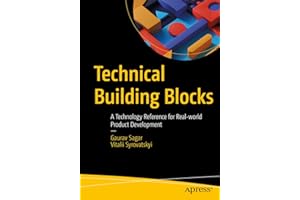 Technical Building Blocks: A Technology Reference for Real-world Product Development