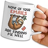 NAHMAKNE Funny Sloth Coffee Mug, None of Your Emails are Finding Me Well, 11oz Ceramic Coffee Tea Cup, Office Sarcastic Gifts for Women Men, Humor Birthday Gifts for Coworker Boss Friend Sloth Lover
