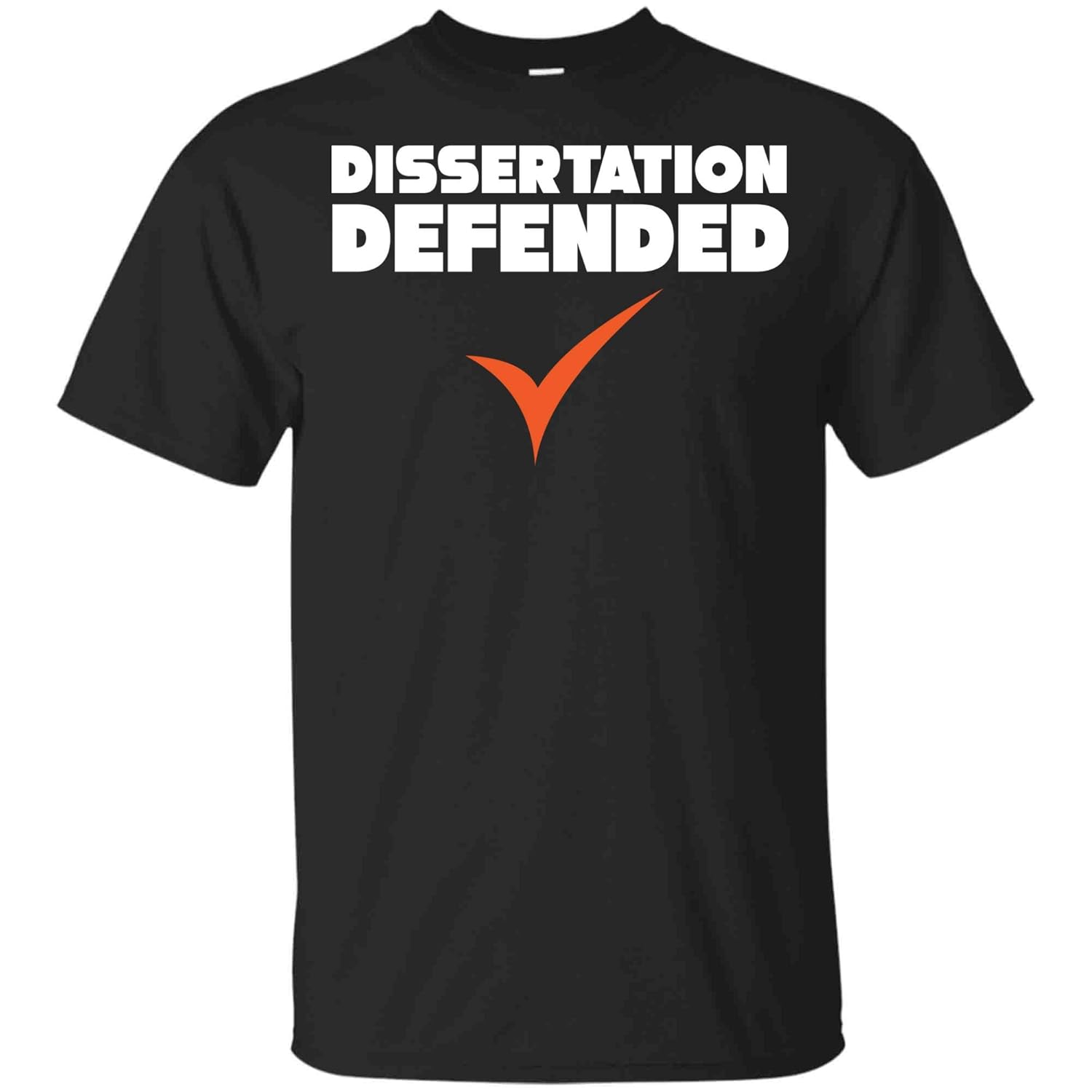 Defend dissertation t shirt 07 picture