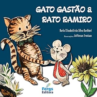 Livro GATO GASTÃO & RATO RAMIRO