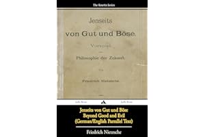 Jenseits von Gut und Böse/Beyond Good and Evil (German/English Bilingual Text) (German Edition)