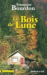 Le  Bois de lune