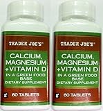 Trader Joe's Calcium Magnesium + Vitamin D in a Green Food Base 2 Bottles 60 Tablets Each Bottle