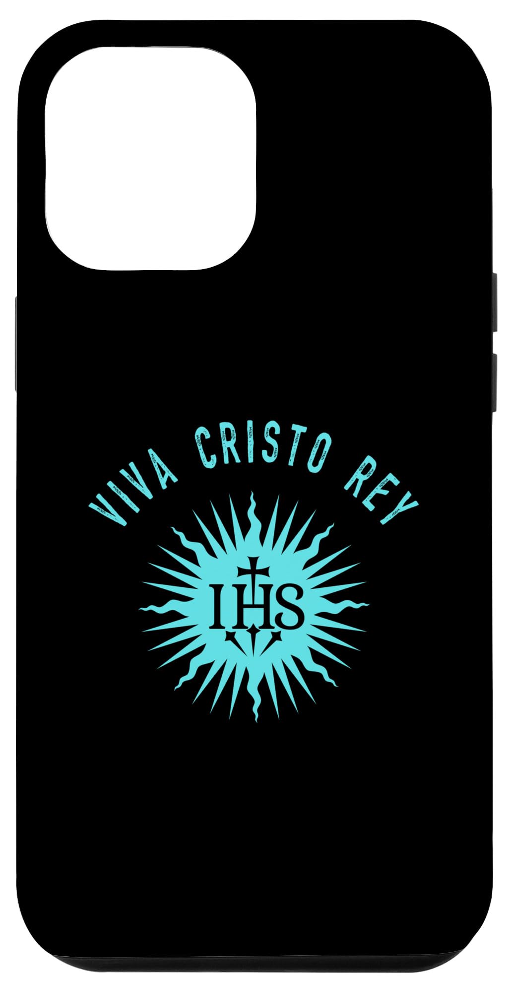 iPhone 12 Pro Max Viva Cristo Rey Roman Catholic Cristeros Case