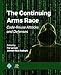 The Continuing Arms Race: Code-Reuse Attacks and Defenses (ACM Books)