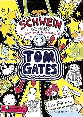 Tom Gates, Band 07: Schwein gehabt (und zwar saumäßig), by Liz Pichon Tom Gates, Band 07: Schwein gehabt (und zwar saumäßig), by Liz Pichon