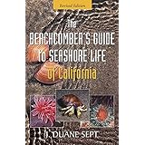 The Beachcomber's Guide to Seashore Life of California