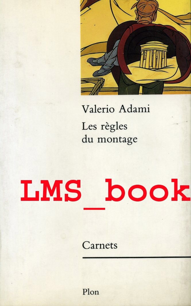 Les Règles du montage