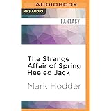 Strange Affair of Spring Heeled Jack, The (Burton & Swinburne)