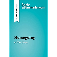 Homegoing by Yaa Gyasi (Book Analysis): Detailed Summary, Analysis and Reading Guide (BrightSummaries.com) book cover