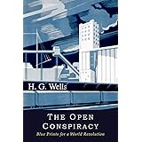 The Open Conspiracy: Blue Prints for a World Revolution