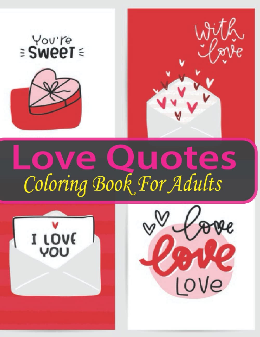 Cute Love Quote Coloring Pages