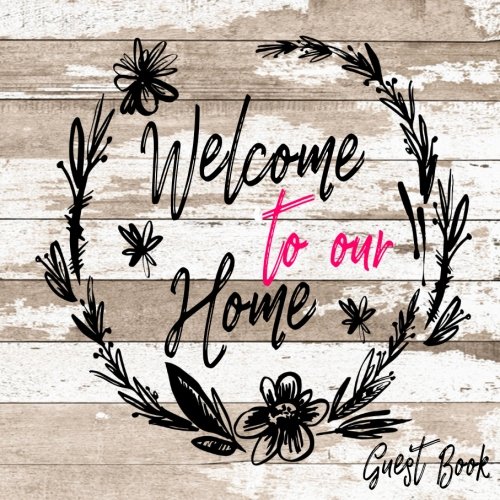 Free Download To Our Home Guest Book Guest Book House V25 by