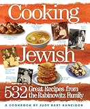 Cooking Jewish: 532 Great Recipes from the Rabinowitz Family by Judy Bart Kancigor