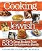 Cooking Jewish: 532 Great Recipes from the Rabinowitz Family by Judy Bart Kancigor