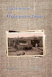 D'una guerra, l'autra