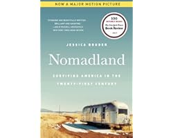 Nomadland: Surviving America in the Twenty-First Century